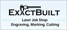 ExactBuilt laser job shop